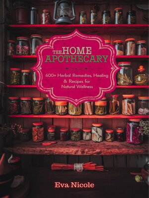 cover image of The Home Apothecary
